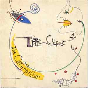 The Cure - The Caterpillar FLAC album