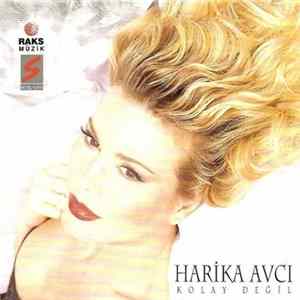Harika Avcı - Kolay Değil FLAC album