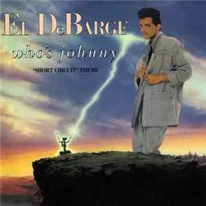El DeBarge - Who's Johnny ("Short Circuit" Theme) FLAC album