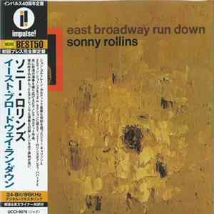 Sonny Rollins - East Broadway Run Down FLAC album