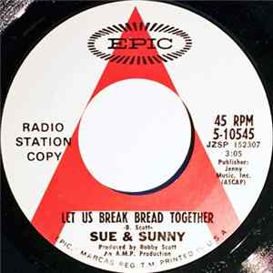 Sue & Sunny - Let Us Break Bread Together FLAC album
