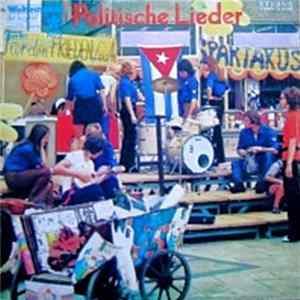 Various - Politische Lieder - Originalaufnahmen Von Den Tagen Des Politischen Liedes Zu Den X. Weltfestspielen FLAC album