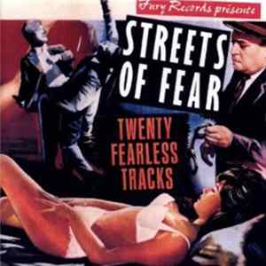 Various - Streets Of Fear FLAC album