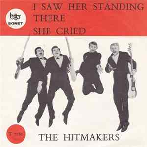 The Hitmakers - I Saw Her Standing There FLAC album