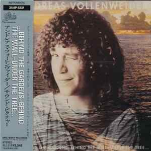 Andreas Vollenweider - ...Behind The Gardens - Behind The Wall - Under The Tree... FLAC album