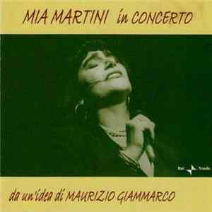 Mia Martini - In Concerto (Da Un Idea Di Maurizio Giammarco) FLAC album