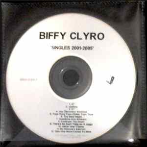 Biffy Clyro - Singles 2001 - 2005 FLAC album
