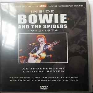Bowie - Inside Bowie And The Spiders 1972 - 1974 FLAC album