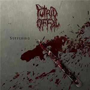 Putrid Offal - Suffering FLAC album