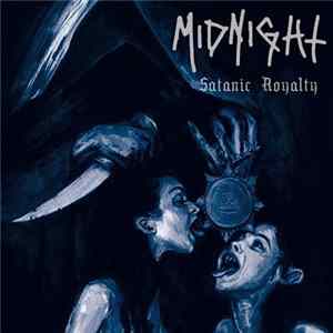 Midnight - Satanic Royalty FLAC album