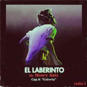 Henry Saiz - El Laberinto (Cap.8 "Euforia") FLAC album