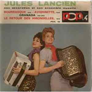 Jules Lancien - Son Accordéon Et Son Ensemble Musette FLAC album