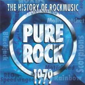 Various - Pure Rock 1979 - The History Of Rockmusic FLAC album