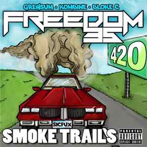 Freedom 35 - Smoke Trails FLAC album