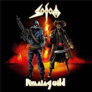 Sodom / Running Wild - Inside My Crosshairs / Warmongers FLAC album