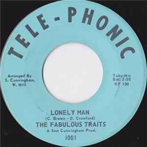 The Fabulous Traits - Lonely Man / Love Is Strange FLAC album