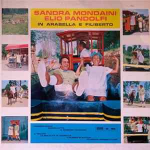 Sandra Mondaini E Elio Pandolfi - Arabella E Filiberto FLAC album