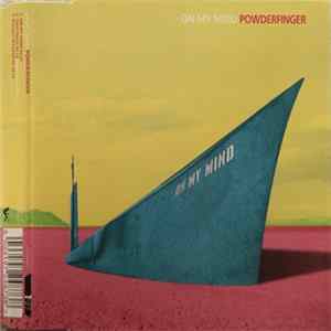 Powderfinger - On My Mind FLAC album