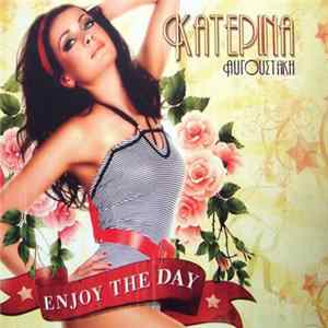 Κατερίνα Αυγουστάκη - Enjoy The Day FLAC album