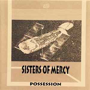 Sisters Of Mercy - Possession FLAC album