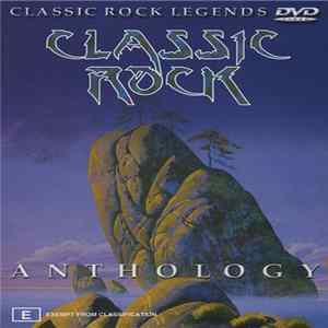 Various - Classic Rock Anthology FLAC album