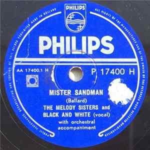 The Melody Sisters , Black And White - Mister Sandman / Capitano FLAC album