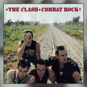Clash, The - Combat Rock FLAC album