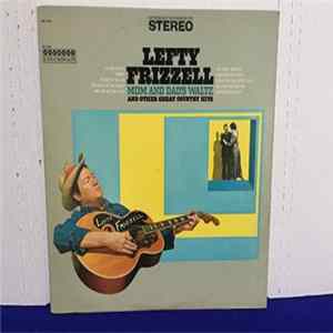 Lefty Frizzell - Mom And Dad's Waltz And Other Great Country Hits FLAC album