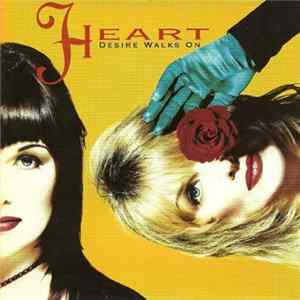 Heart - Desire Walks On FLAC album