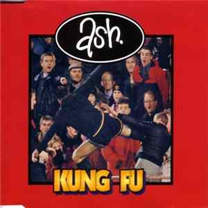 Ash - Kung Fu FLAC album