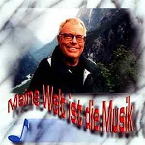 Christian Bruhn - Meine Welt Ist Die Musik - Die Größten Erfolge Von Christian Bruhn FLAC album