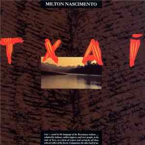 Milton Nascimento - Txai FLAC album