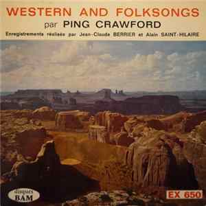 Ping Crawford - Western And Folksongs FLAC album
