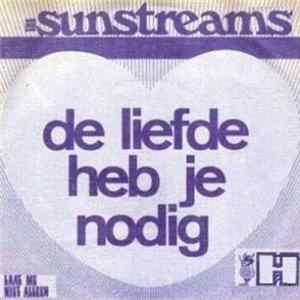 The Sunstreams - De Liefde Heb Je Nodig FLAC album