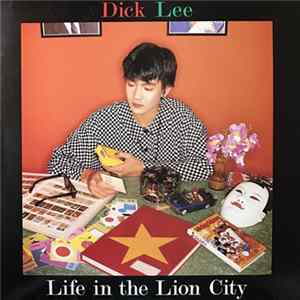Dick Lee - Life in the Lion City FLAC album