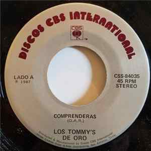 Los Tommy's De Oro - Comprendas FLAC album