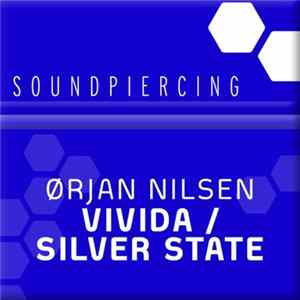 Ørjan Nilsen - Vivida / Silver State FLAC album