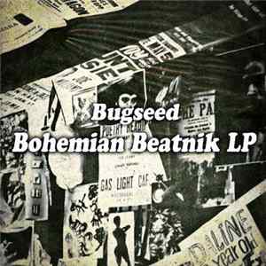 Bugseed - Bohemian Beatnik LP FLAC album