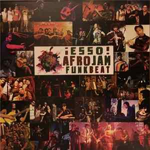 ¡ESSO! Afrojam Funkbeat - ¡ESSO! Afrojam Funkbeat FLAC album