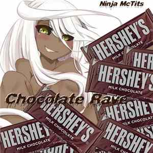Ninja McTits - Chocolate Rave FLAC album