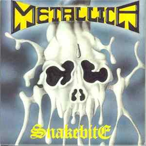 Metallica - Snakebite FLAC album