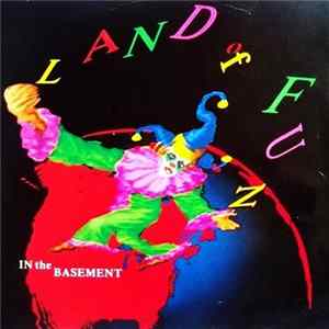 Land Of Fun featuring Carol Hall - In The Basement FLAC album
