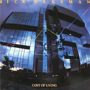 Rick Wakeman - Cost Of Living FLAC album
