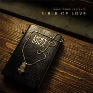 Snoop Dogg - Bible Of Love FLAC album