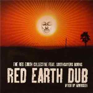 The Red Earth Collective Feat. Soothsayers Horns - Red Earth Dub FLAC album