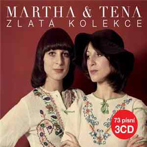 Martha & Tena - Zlatá Kolekce FLAC album