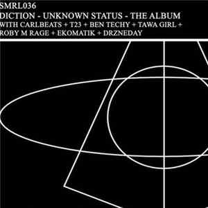 Diction - Unknown Status - The Album FLAC album