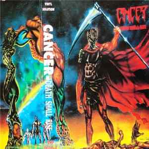 Cancer - Death Shall Rise FLAC album