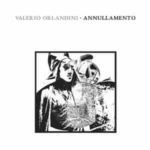 Valerio Orlandini - Annullamento FLAC album