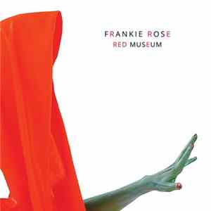 Frankie Rose - Red Museum FLAC album